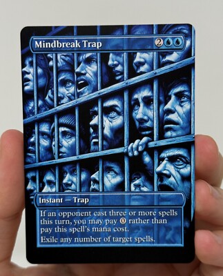 Mindbreak Trap Proxy Card with Custom designed art