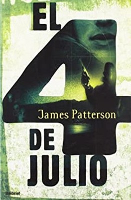 El Cuatro de Julio Perfect James Patterson