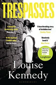 Trespasses: The most beautiful, devastating love story y... | Buch | Zustand gut
