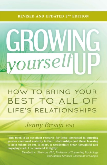 Growing Yourself Up by Jenny Brown (Paperback Book)