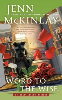 Word to the Wise (A Library Lover's Mystery) - mass market paperback McKinla...