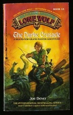 THE DARKE CRUSADE (LONE WOLF NO 15: A ROLE PLAYING By Joe Dever & Brian Williams