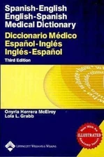 Spanish-English English Spanish Medical Dictionary / Diccionario Medico...