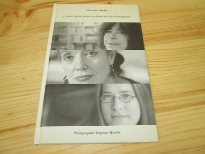 ...denn Kunst meint ja immer ein Sich-Preisgeben von Charlotte Martin p74