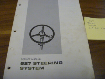 CAT Caterpillar 627 Tractor Scraper Steering Sys Shop Service Repair Manual 50K