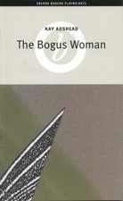 The Bogus Woman Perfect Kay Adshead