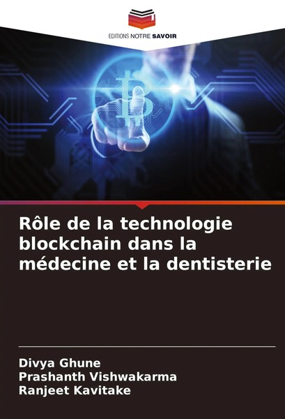 Divya Ghune (U. A.) | RôLe De La Technologie Blockchain Dans La MéDecine Et...-image