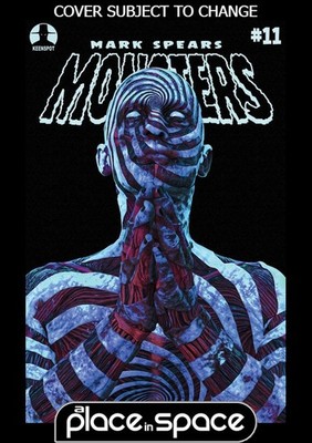 (WK26) MARK SPEARS MONSTERS #11A MARK SPEARS GLOW-IN-THE-DARK - PREORDER JUL 1ST