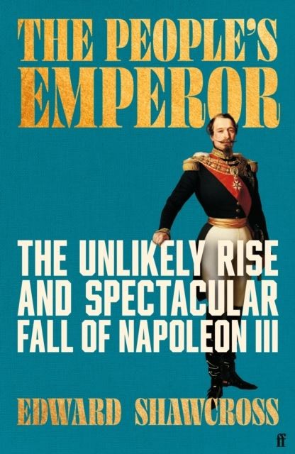 The People's Emperor by Edward Shawcross Hardback