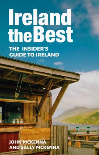 Ireland the Best : The Insider's Guide to Ireland [2nd Edition] by John ...