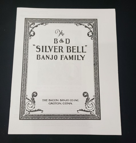 Bacon & Day "Silver Bell" Banjo Family 1928 Catalogue Reprint Vintage Instrument