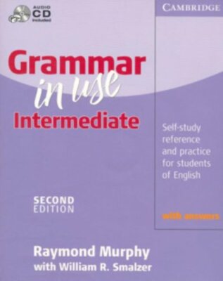 Grammar In Use Intermediate with Answers by Raymond Murphy