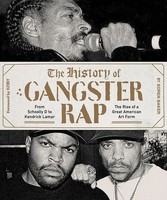 The History Of Gangster Rap | Soren Baker | Englisch | Taschenbuch | 2018
