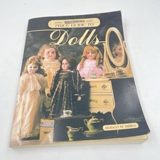 Wallace Homestead 1986-1987 Price Guide To Dolls Robert W Miller