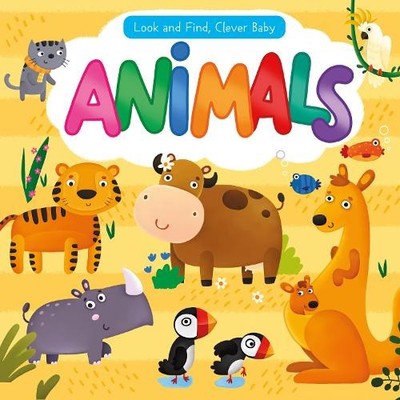 Clever Publishing Look and Find, Clever Baby: Animals (Kartonbuch) (US IMPORT)