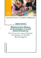 Mathematische Bildung Im Kindergarten In Formal Offenen Situationen Stephanie Sc