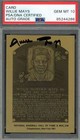 Willie Mays Gem Mint 10 PSA DNA Signed Gold Metallic Hall of Fame Plaque Auto