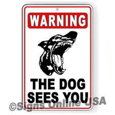 Warning The Dog Can See You Sign Or Decal Beware of dog dogs doberman bites