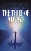 The Thief Of Always | A Fable | Clive Barker | Englisch | Taschenbuch | 1993