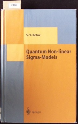 Quantum non-linear sigma models. From quantum field theory to supersymmetry conf