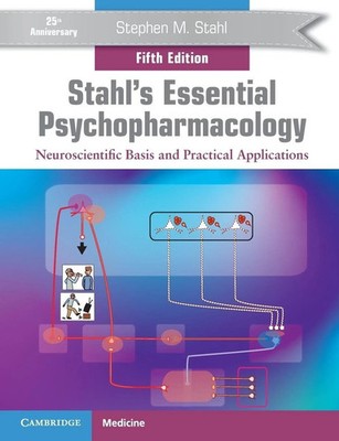 Stahl's Essential Psychopharmacology Neuroscientific Basis PB USA Stock