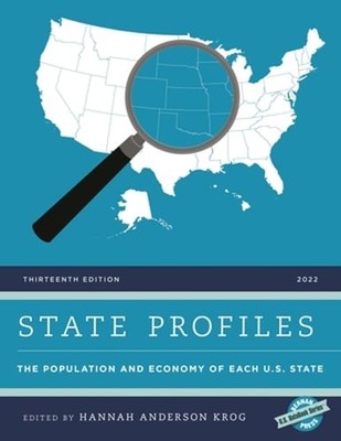 State Profiles 2022: The Population and Economy of Each U.S. State by Krog: New