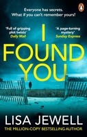I Found You; . | From The Number One Bestselling Author Of The Family Upstairs