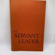 The Servant as Leader - Robert K. Greenleaf - Very Good 1991 Paperback Pamphlet