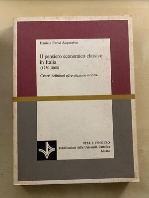 Das klassische Wirtschaftsdenken in Italien 1750-1860. Daniela Parisi Acquaviva