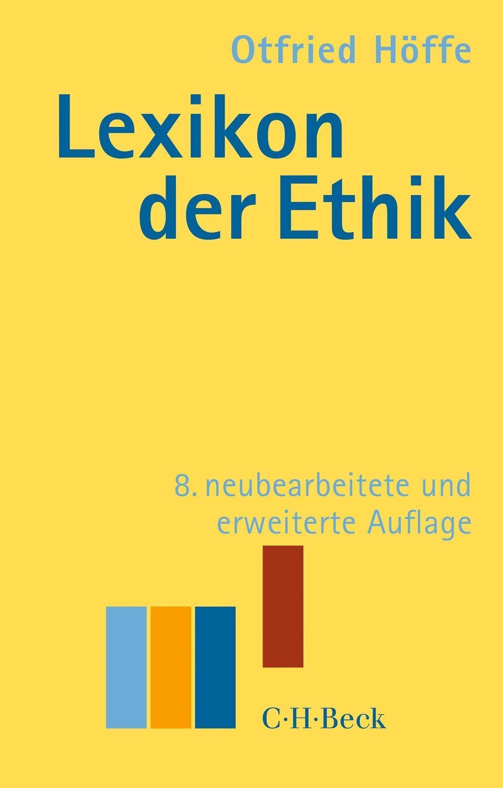Thumbnail - Otfried Höffe / Lexikon Der Ethik / 9783406785672