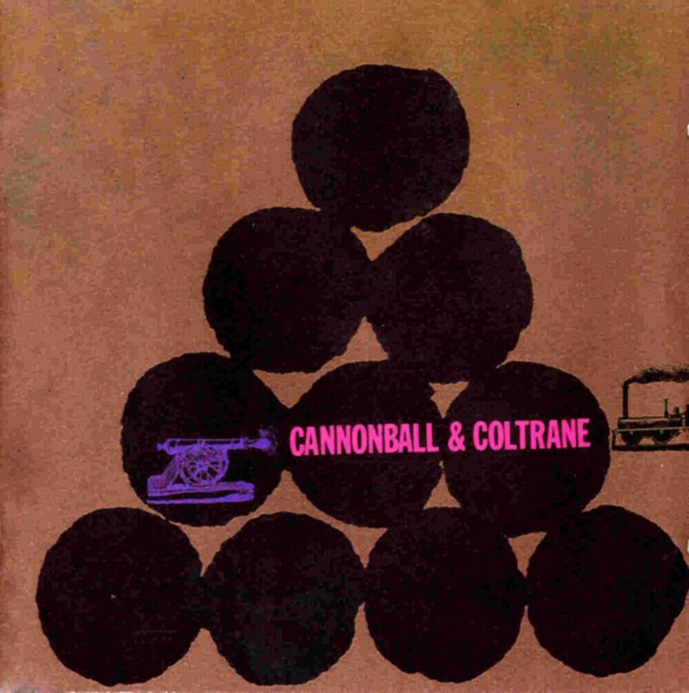 Cannonball* & Coltrane* - Cannonball & Coltrane (CD, Album
