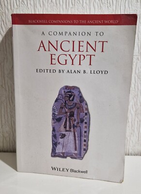 A Companion to Ancient Egypt edited by Alan B. Lloyd (Wiley Blackwell, 2014)