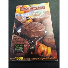 omaha steaks good life guide and cookbook