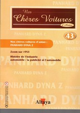 FASCICULE NOS CHERES VOITURES D'ANTAN N° 43 PANHARD DYNA Z