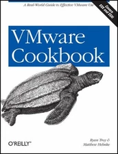 VMware Cookbook : A Real-World Guide to Effective VMware Use Pape