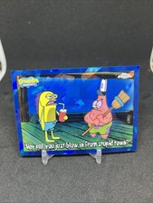 2025 Topps Chrome SpongeBob Sapphire Hey pal, just blow in from stupid town #183