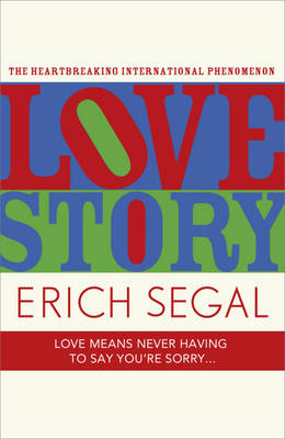 Love Story: The 50th Anniversary Edition of the heartbreaking international...