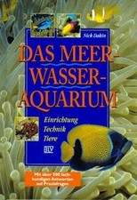 Das Meerwasser-Aquarium: Einrichtung, Technik, Tiere, mi... | Buch | Zustand gut