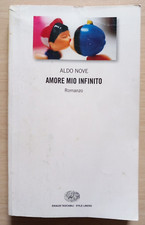 AMORE MIO INFINITO   Aldo Nove    2000.  H1