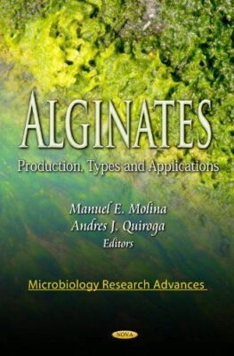 ALGINATES (Microbiology Research Advances) by MOLINA M.E. (2012)
