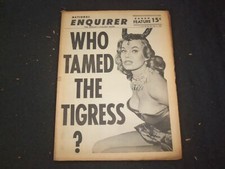 1966 JUNE 5 NATIONAL ENQUIRER NEWSPAPER - WHO TAMED THE TIGRESS? - NP 7415 1966 JUNE 5 NATIONAL ENQUIRER NEWSPAPER - WHO TAMED THE TIGRESS? - NP 7415