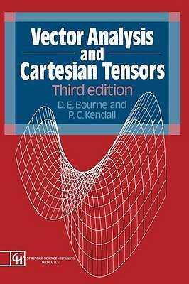 Vector Analysis and Cartesian Tensors: Thir... by Bourne, Donald Edwar Paperback