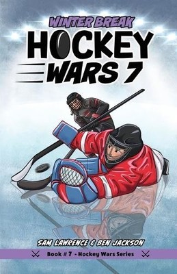 Sam Lawrence Ben Jackson Hockey Wars 7 (Taschenbuch) Hockey Wars