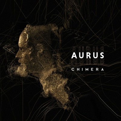 Aurus Chimera (Vinyl)