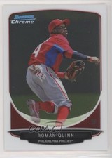 2013 Bowman Prospects Chrome Roman Quinn #BCP95 0it7
