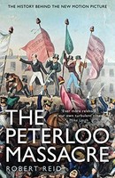 Robert Reid - Peterloo Massacre - Paperback - G245Z