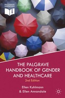 E. Kuhlmann (U. A.) | The Palgrave Handbook Of Gender And Healthcare | Buch