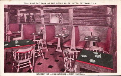 Coal Mine Tap Room Necho Allen Hotel Pottsville Pennsylvania Postcard 1941