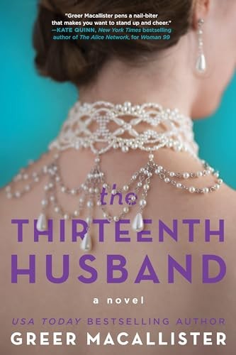 The Thirteenth Husband: A Novel. Macallister 9781728294070 Fast Free Shipping**