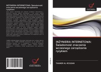 In¿Ynieria Internetowa: ¿Wiadomo¿¿ Znaczenia Wczesnego Zarz¿Dzania Ryzykiem Buch